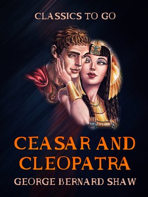 cover image of Ceasar and Cleopatra
